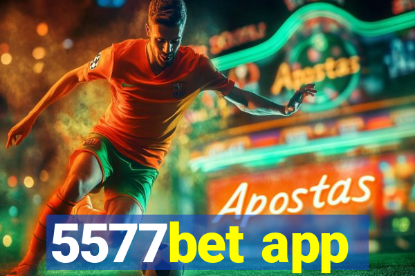 5577bet app